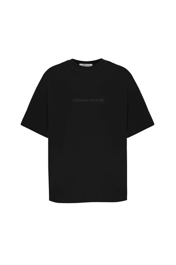 t-shirt "i would fuck me" in black color