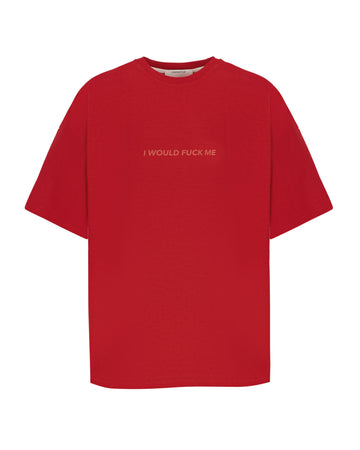 t-shirt "i would fuck me" in red color