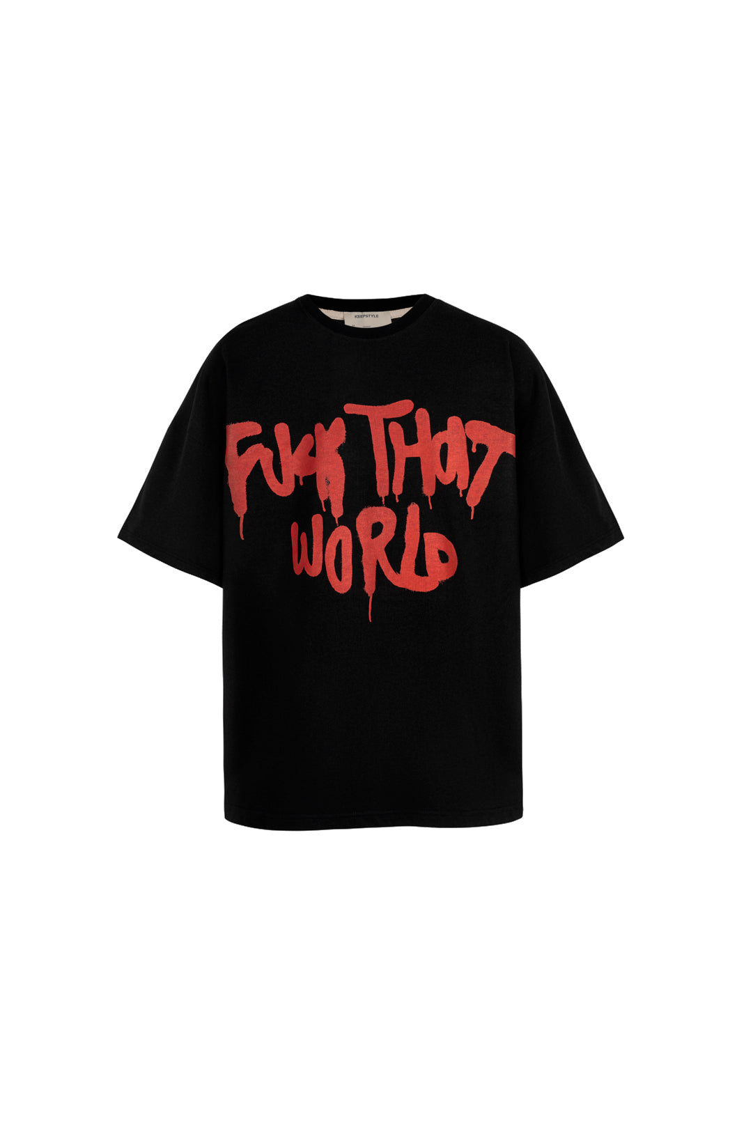 t-shirt "fuck that world" in black color